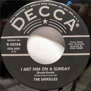 FLAC The Shirelles - I Met Him On A Sunday (Ronde-Ronde)
