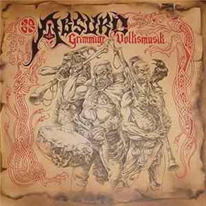 FLAC Absurd - Grimmige Volksmusik