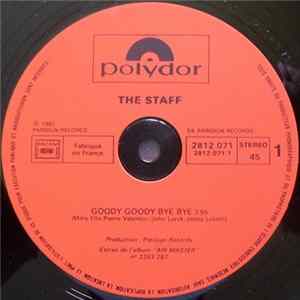 FLAC The Staff - Goody Goody Bye Bye / Tcha Tcha Tchina