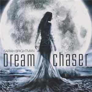 FLAC Sarah Brightman - Dreamchaser