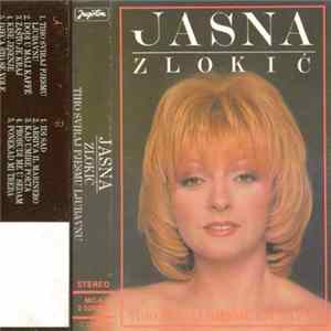FLAC Jasna Zlokić - Tiho Sviraj Pjesmu Ljubavnu