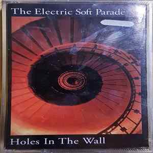 FLAC The Electric Soft Parade - Holes In The Wall