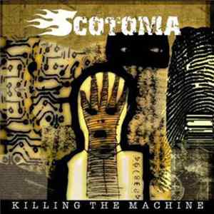 FLAC Scotoma - Killing the Machine
