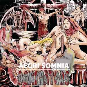 FLAC Dominators - Aegri Somnia