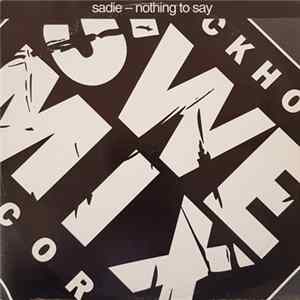 FLAC Sadie - Nothing To Say