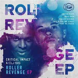 FLAC Critical impact & DJ SS - Roller Revenge EP