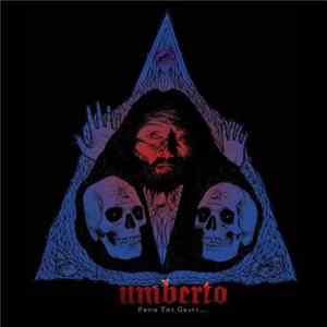 FLAC Umberto - From The Grave...