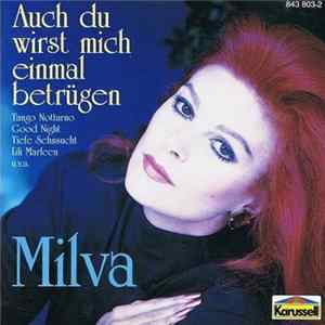 FLAC Milva - Auch Du Wirst Mich Einmal Betrügen