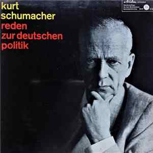 FLAC Kurt Schumacher - Reden Zur Deutschen Politik