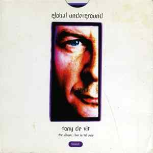 FLAC Tony De Vit - Global Underground: Tony De Vit : Live In Tel Aviv