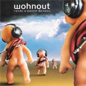 FLAC Wohnout - Rande S Panem Bendou