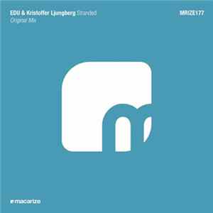 FLAC EDU & Kristoffer Ljungberg - Stranded