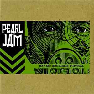 FLAC Pearl Jam - 23 5 00 - Estádio Do Restelo - Lisbon, Portugal