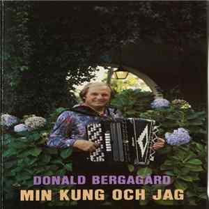 FLAC Donald Bergagård - Min Kung Och Jag