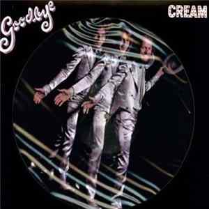 FLAC Cream - Goodbye