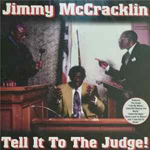 FLAC Jimmy McCracklin - Tell It To The Judge!
