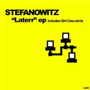 FLAC Stefanowitz - "Laterr" EP
