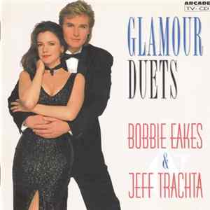 FLAC Bobbie Eakes & Jeff Trachta - Glamour Duets