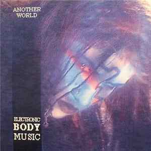 FLAC Various - Another World - Electronic Body Music