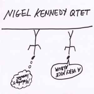FLAC Nigel Kennedy Qtet - A Very Nice Album