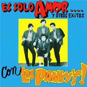 FLAC Los Panky's - Es Solo Amor