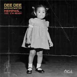 FLAC Dee Dee Bridgewater - Memphis... Yes, I'm Ready
