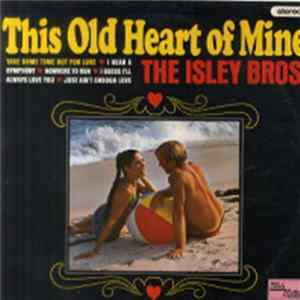 FLAC The Isley Brothers - This Old Heart Of Mine