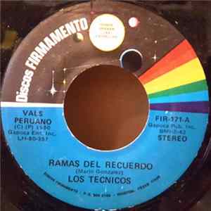 FLAC Los Tecnicos - Ramas Del Recuerdo / Meditando Yo Estoy