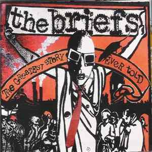 FLAC The Briefs - The Greatest Story Ever Told