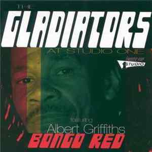 FLAC The Gladiators Featuring Albert Griffiths - At Studio One - Bongo Red
