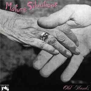FLAC Mature Situations - Old Hands