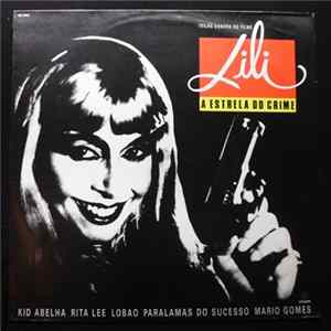 FLAC Ary Sperling, Various - Lili, A Estrela Do Crime - Trilha Sonora Original