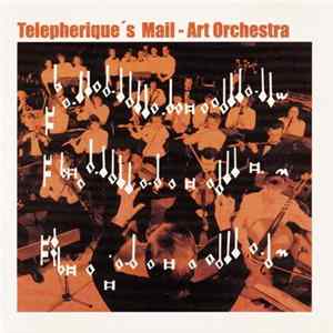 FLAC Telepherique - Telepherique's Mail-Art Orchestra