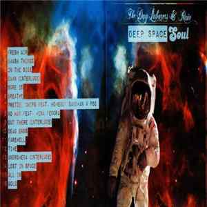 FLAC The Day Laborers & Rain - Deep Space Soul