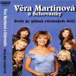 FLAC Věra Martinová A Schovanky - Svět Je Plnej Různejch Řečí