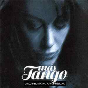 FLAC Adriana Varela - Mas Tango