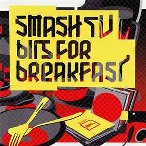 FLAC Smash TV - Bits For Breakfast