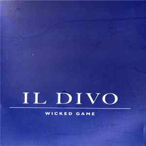 FLAC Il Divo - Wicked Game (Media Press Kit)