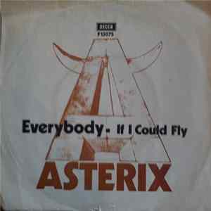 FLAC Asterix - Everybody - If I Could Fly
