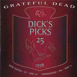 FLAC Grateful Dead - Dick's Picks Volume 25  5/10/1978