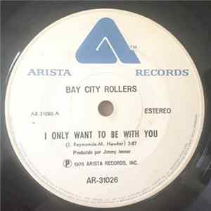 FLAC Bay City Rollers - I Only Wanna Be With You / Write A Letter