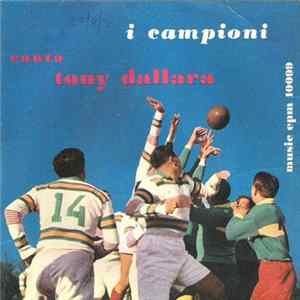 FLAC I Campioni Canta Tony Dallara - Maliziusella