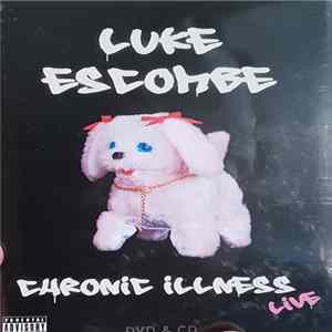 FLAC Luke Escombe - Chronic Illness Live