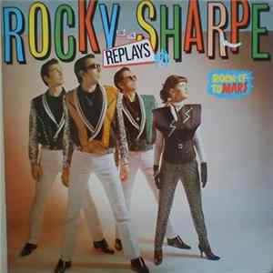FLAC Rocky Sharpe & The Replays - Rock It To Mars