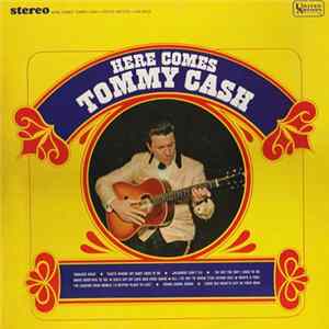 FLAC Tommy Cash - Here Comes Tommy Cash