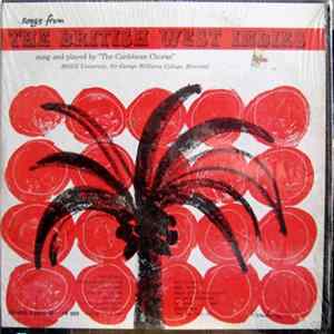 FLAC The Caribbean Chorus Of McGill University And Sir George William's College - Songs From The British West Indies