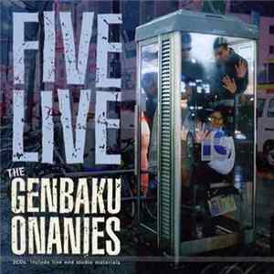 FLAC The Genbaku Onanies - Five Live The Genbaku Onanies