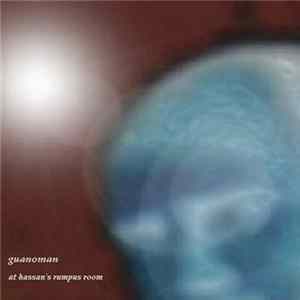 FLAC Guanoman - At Hassan's Rumpus Room