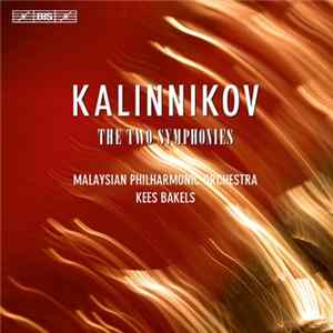FLAC Vasily Sergeyevich Kalinnikov - The Two Symphonies