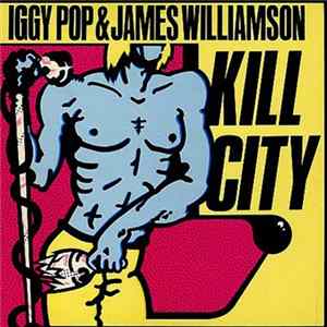 FLAC Iggy Pop and James Williamson - Kill City